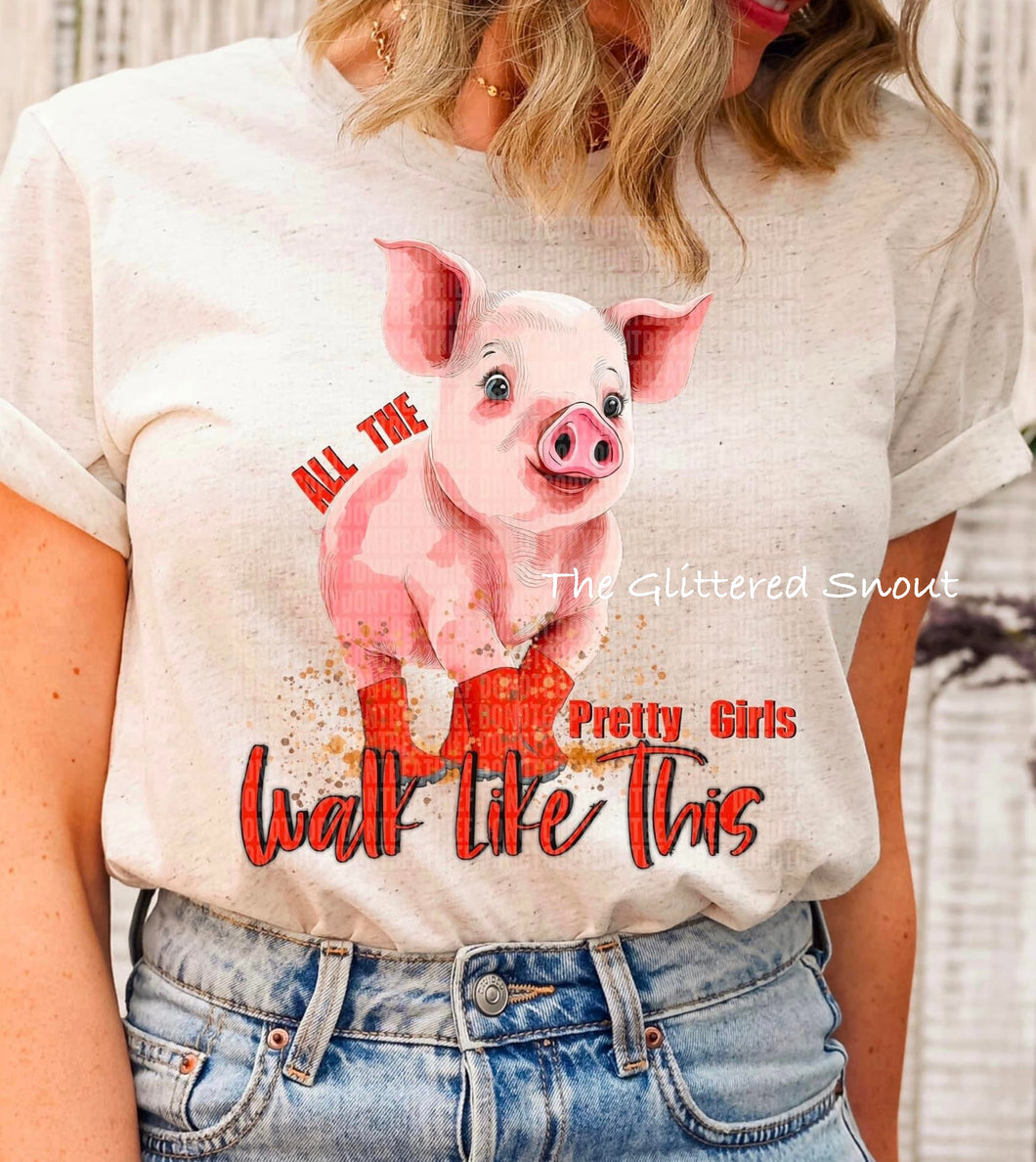 Youth- All the pretty girls walk like this- pig
