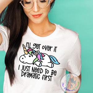 ADULT- I’ll get over it. I just need to be dramatic first- unicorn